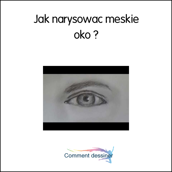 Jak narysować męskie oko